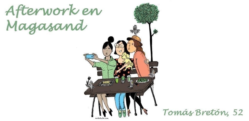 Afterwork en Magasand de Tomás Bretón 52